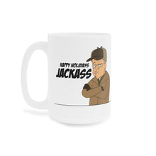 Load image into Gallery viewer, Happy Holidays Jackass Mug
